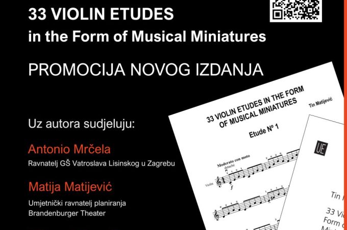 Najava promocije: Bečko izdanje u Zagrebu – 33 violinske etide Tina Matijevića u foayeru HNK